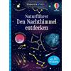 Usborne Minis Naturführer: Den Nachthimmel entdecken: mit 60 Stickern