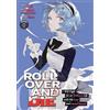 Seven Seas ROLL OVER AND DIE: I Will Fight for an Ordinary Life with My Love and Cursed Sword! (Manga) Vol. 4