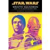 Random House Books for Young Readers Wraith Squadron: Star Wars Legends (Wraith Squadron): 1