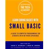 Jack Stanley Learn Coding Basics in Hours with Small Basic