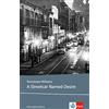 Klett Sprachen GmbH A Streetcar Named Desire: Klett Lektüren Englisch