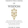 Ordo Astri Thirty-two paths of Wisdom: Key to the Hermetic Qabalah: Commentary on the Shining Paths of the Sepher Yetzirah and the Paths of Evil