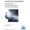 COMARES Traducción automática: Conceptos clave, procesos de evaluación y técnicas de posedición