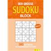 Naumann & Göbel Verlagsg. Der große Sudoku Block Band 10: 380 Sudoku-Rätsel für Erwachsene in 3 Schwierigkeitsstufen