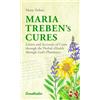 Ennsthaler Maria Treben's Cures: Letters and Accounts of Cures Through the Herbal Health Through God's Pharmacy