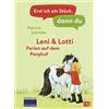 cbj Erst ich ein Stück, dann du - Leni & Lotti - Ferien auf dem Ponyhof: Für das gemeinsame Lesenlernen ab der 1. Klasse: 25
