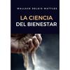 ALEMAR S.A.S. La ciencia del bienestar (traducido)