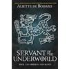 Jabberwocky Literary Agency, Inc. Servant of the Underworld: Volume 1