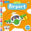 Campbell Books Busy Airport: A Push, Pull, Slide Book: 1