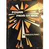 CREATESPACE Power from on High: What It Is and How to Obtain It