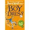 HarperCollinsChildrenï¿½sBooks The Boy In The Dress [Not-Us]: A book by David Walliams