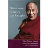Snow Lion Kindness, Clarity, and Insight: The Fourteenth Dalai Lama His Holiness Tenzin Gyatso