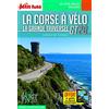 PETIT FUTE La Corse à vélo: La Grande Traversée GT20