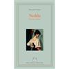 Isolario Edizioni Nedda. Bozzetto siciliano. Ediz. integrale