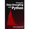 Marek Gagolewski Minimalist Data Wrangling with Python