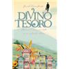 Green Orb & White Fawn, LLC Divino Tesoro: Memorias de amor y encuentro con mis antepasados italianos