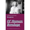 e-artnow Of Human Bondage (The Unabridged Autobiographical Novel): True Story of a Black Women Who Worked for Mrs. Lincoln and Mrs. Davis