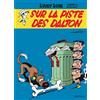 Editions Dupuis Sur la piste des Dalton: Lucky Luke 17 / Sur la piste des Dalton
