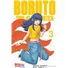 CARLSEN MANGA Boruto - Two Blue Vortex 3: Der spektakuläre Spin-off zu 'Boruto - The next Generation'