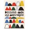 Taschen Dessine-moi une montagne