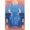 Tor Teen Flash Fire: The Extraordinaries, Book Two: 2