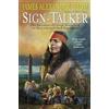 Ballantine Books Sign-Talker: The Adventure of George Drouillard on the Lewis and Clark Expedition