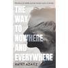 Hayet Azaiez The Way to Nowhere and Everywhere: The Story of LEONA and Her Double Twins in Alaska
