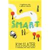Macmillan Children's Books Smart: A Mysterious Crime, a Different Detective