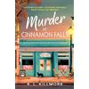 Avon Books Murder at Cinnamon Falls: A Novel - A Cozy Small Town Mystery Where Second Chances and Secrets Collide