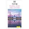 DK Eyewitness Travel DK Top 10 Dubai and Abu Dhabi: Top 10 lists for your perfect trip, plus an all-weather folded map