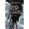 Droemer Knaur* Das Lied der Krähen: Roman | Von Leigh Bardugo, Autorin der »Legenden der Grisha« auf Netflix: 1