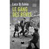 Pocket Le gang des rêves