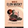 Phil Cooper Who is Elon Musk? (Tascabile)