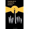Jose Manuel Morales Cuentos de la ciudad sin nombre (Tascabile)