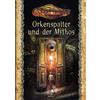 Cthulhu: Orkenspalter und der Mythos (Softcover)
