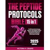 Victoria H Graves The Peptide Protocols Bible (Tascabile)