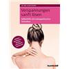 Dr. med. Ellen Verspannungen sanft lösen: Selbsthilfe mit osteopath (Tascabile)