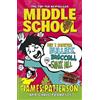 James Patterson Middle School: How I Survived Bullies, Broccoli, and (Tascabile)