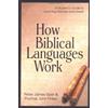 Peter James Silzer Thomas John Finl How Biblical Languages Wo (Copertina rigida)