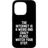 Culture Humor Witty Observational Tech Custodia per iPhone 15 Pro Internet è un posto strano e pazzo uomini spiritosi Donne