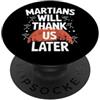 Mars Futurism Terraforming Science Inter Terraformare Marte Esplorazione Spaziale Colonizzazione di Marte PopSockets PopGrip Adesivo
