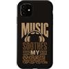 Music Soothes My Soul Custodia per iPhone 11 Music Soothes My Soul Cuffie Audio Lover macchie animali