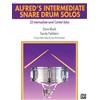 Alfred Music Alfred's Intermediate Snare Drum Solos: 22 Intermediate-Level Contest Solos