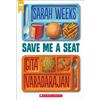 Scholastic Save Me a Seat