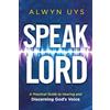 Charisma House Speak, Lord
