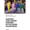 VARIA Fashion and luxury fashion in the third millennium