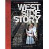 Harry N Abrams Inc West Side Story: The Making of the Steven Spielberg Film