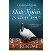 Charisma House Pigeon Religion: Holy Spirit, Is That You?: Discerning Spiritual Manipulation