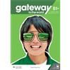 MACMILLAN Gateway to the world. B1+. Student's book. Per le Scuole superiori. Con app. Con e-book