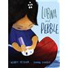 Dial Books Lubna and Pebble